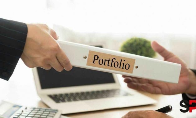 Portofolio Adalah: Pengertian, Manfaat Dan Contohnya